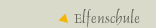 Elfenschule